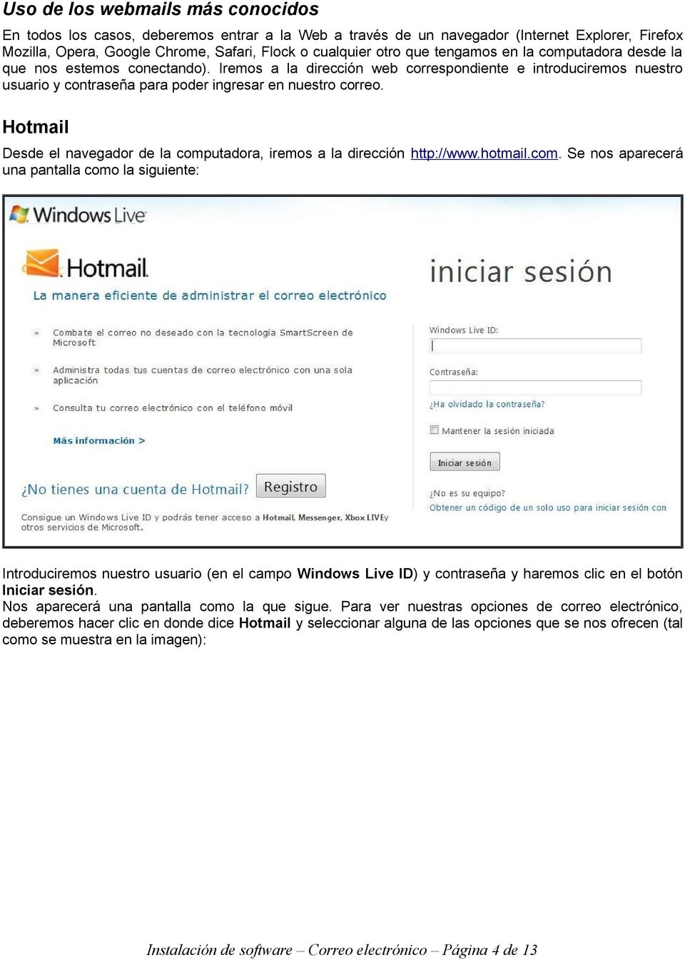 Hotmail Desde el navegador de la comp