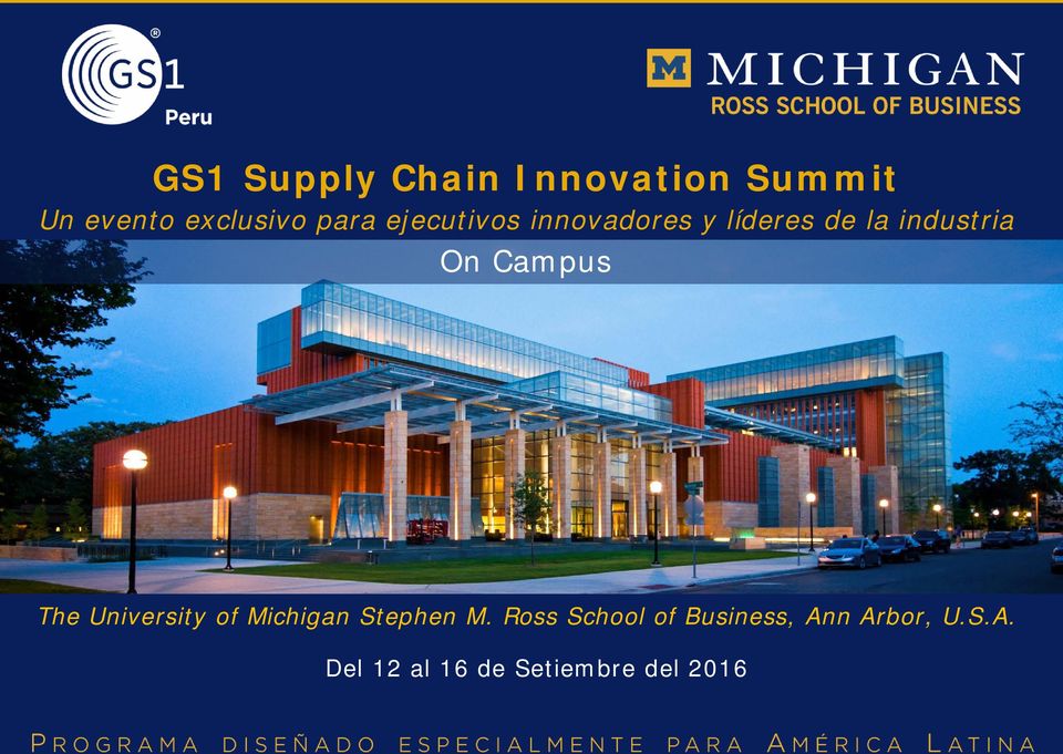 The University of Michigan Stephen M.