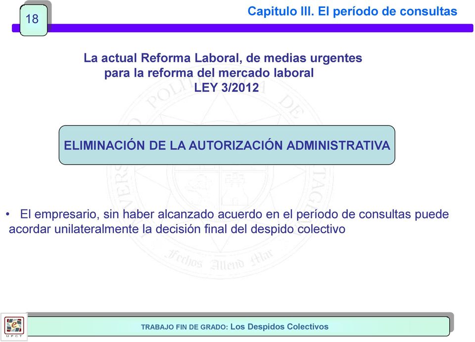 reforma del mercado laboral LEY 3/2012 ELIMINACIÓN DE LA AUTORIZACIÓN