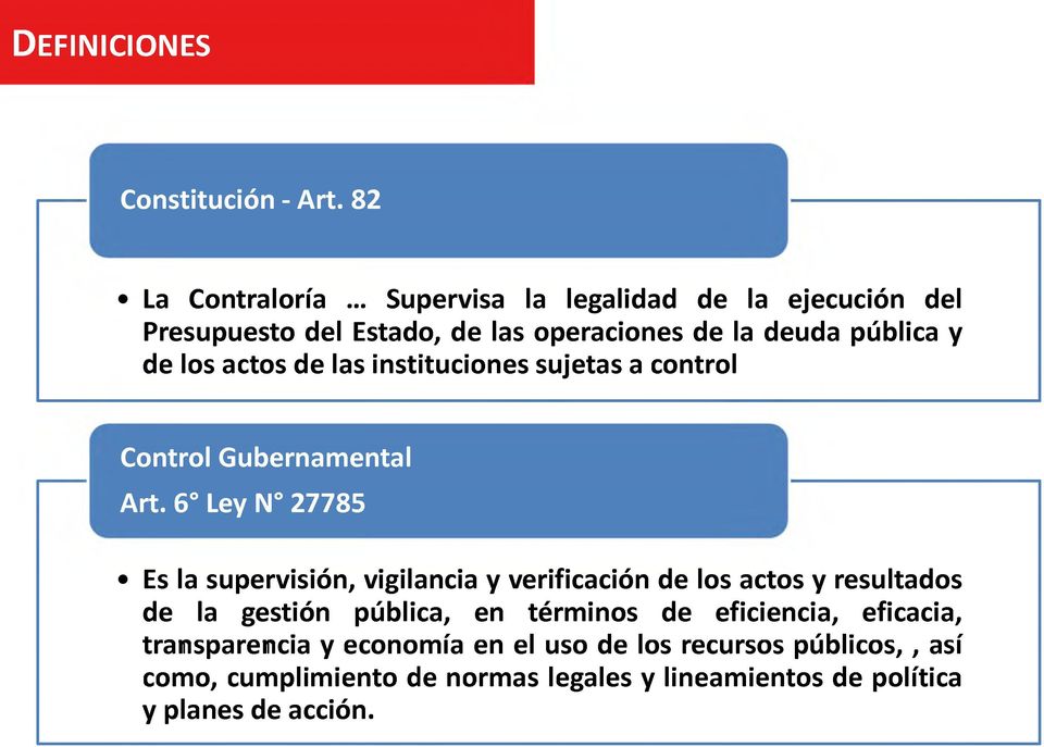instituciones sujetas a control Control Gubernamental Art.