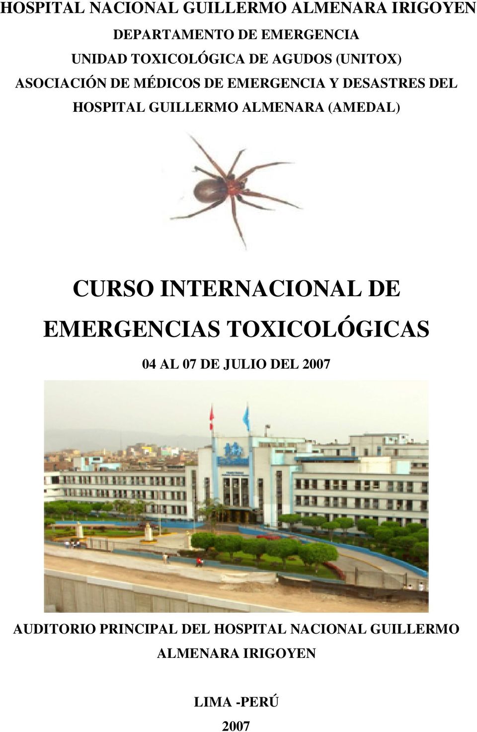 HOSPITAL GUILLERMO ALMENARA (AMEDAL) CURSO INTERNACIONAL DE EMERGENCIAS TOXICOLÓGICAS 04