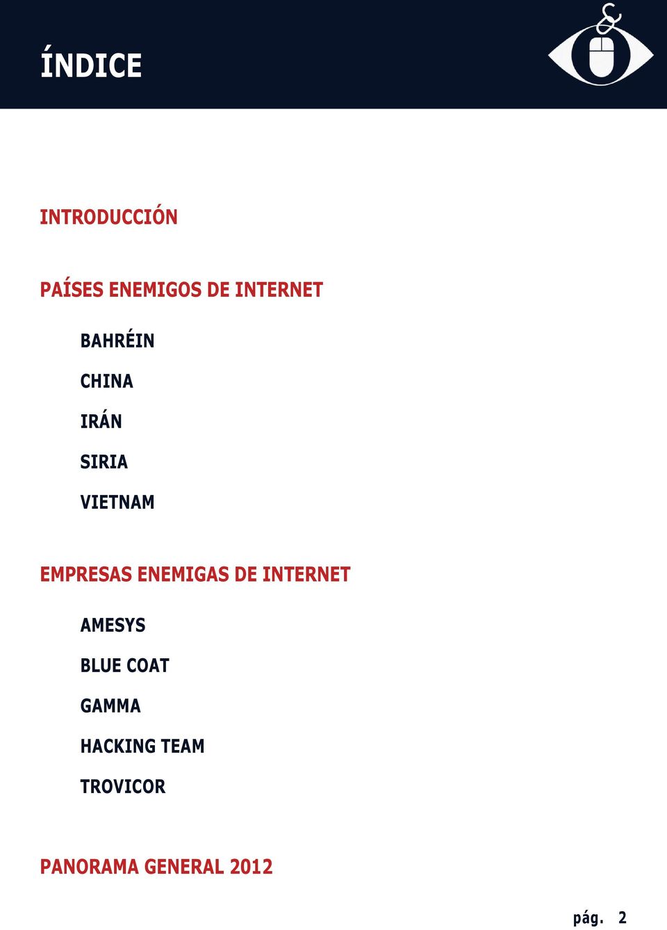 EMPRESAS ENEMIGAS DE INTERNET AMESYS BLUE