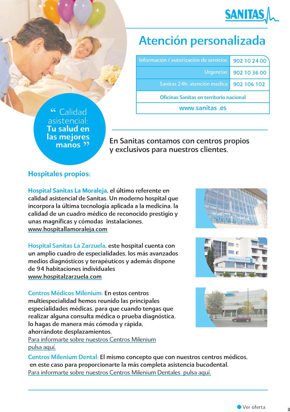 Hospitales propios: Hospital Sanitas La Moraleja, el último referente en calidad asistencial de Sanitas.