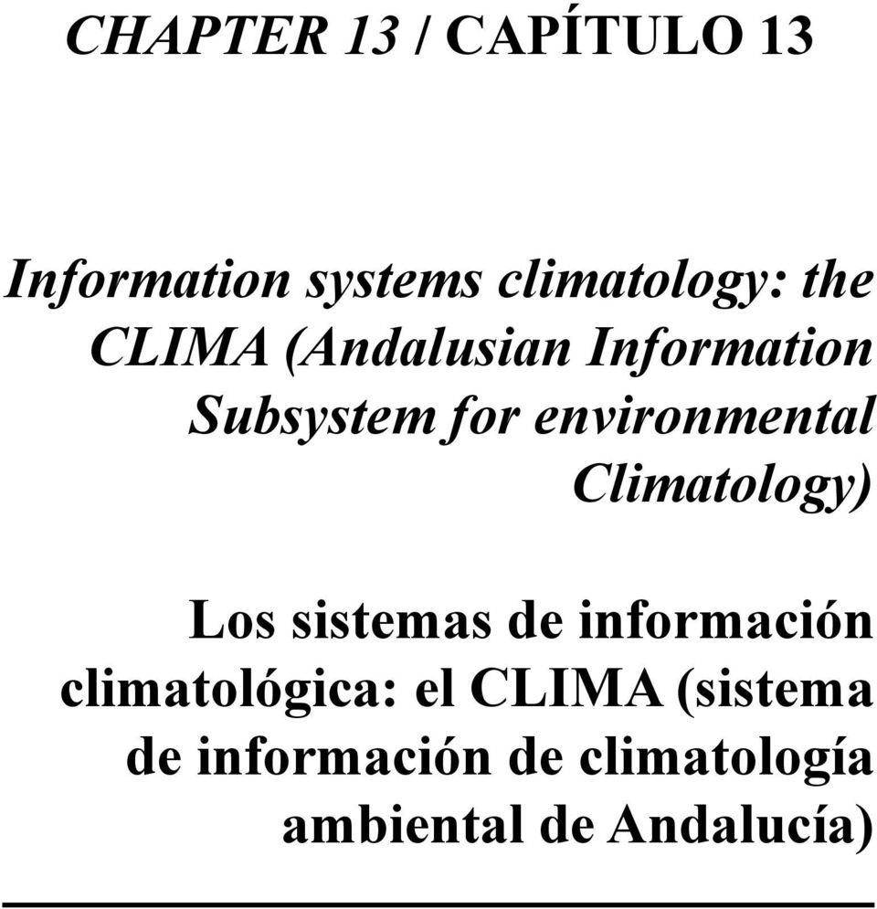 Climatology) Los sistemas de información climatológica: el