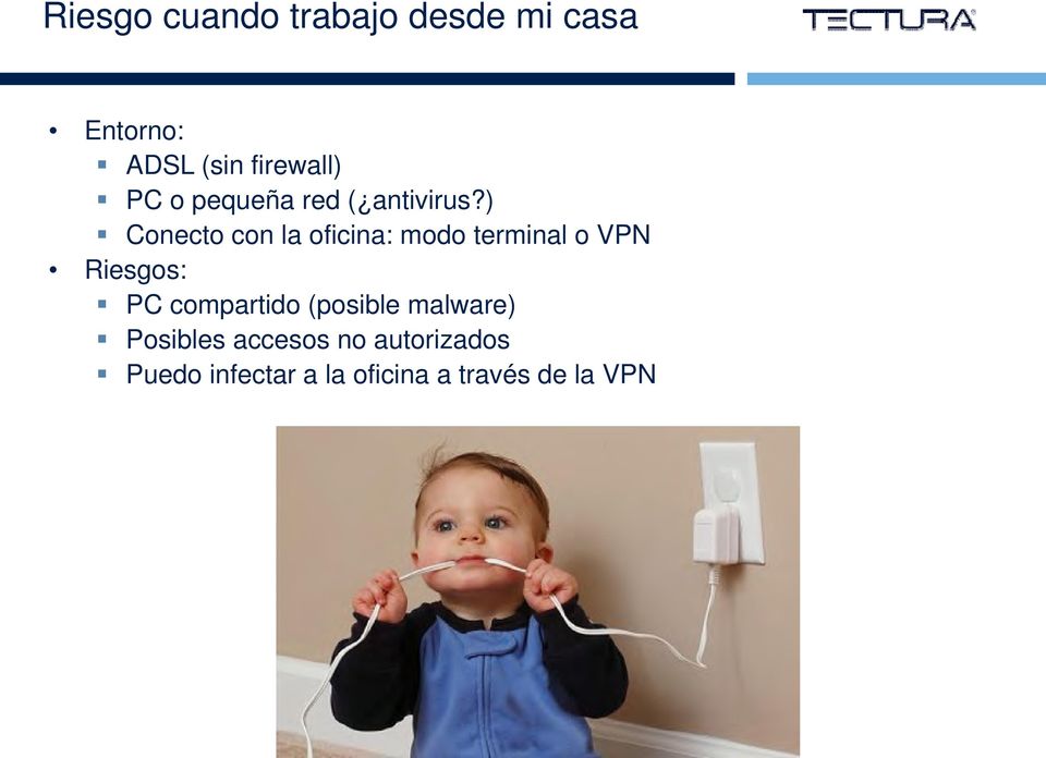 ) Conecto con la oficina: modo terminal o VPN Riesgos: PC