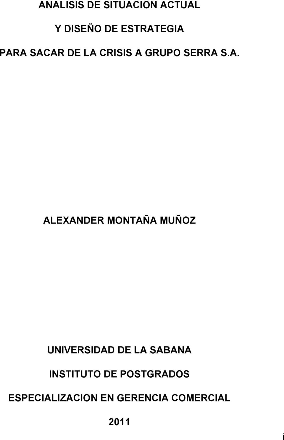 MONTAÑA MUÑOZ UNIVERSIDAD DE LA SABANA INSTITUTO DE