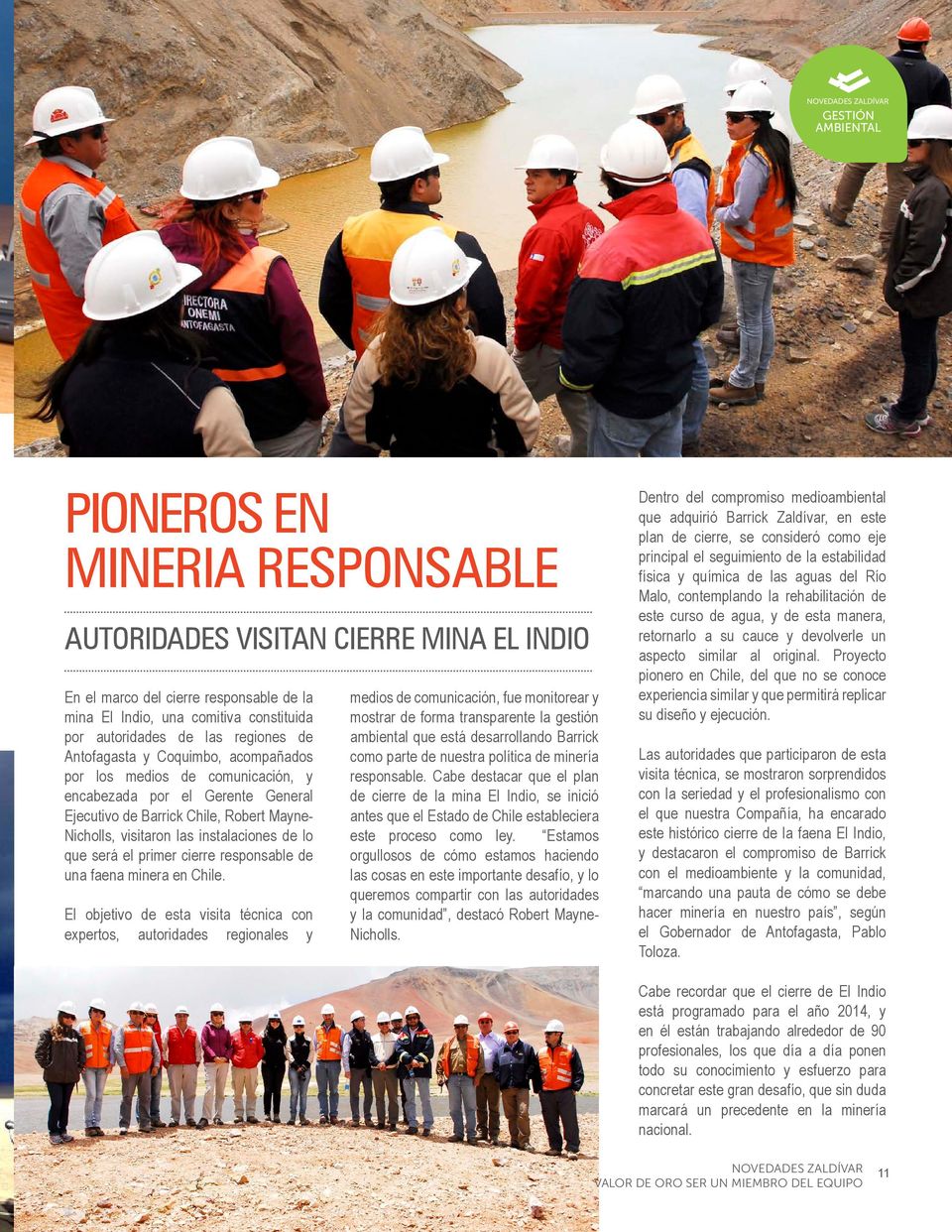 lo que será el primer cierre responsable de una faena minera en Chile.