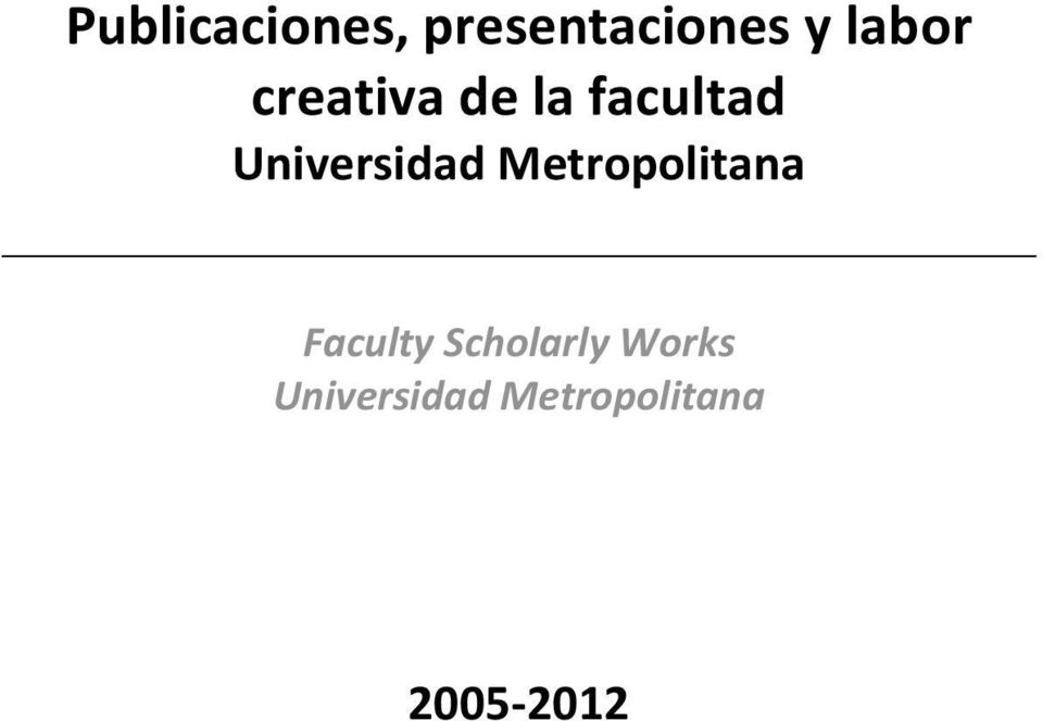 Universidad Metropolitana Faculty