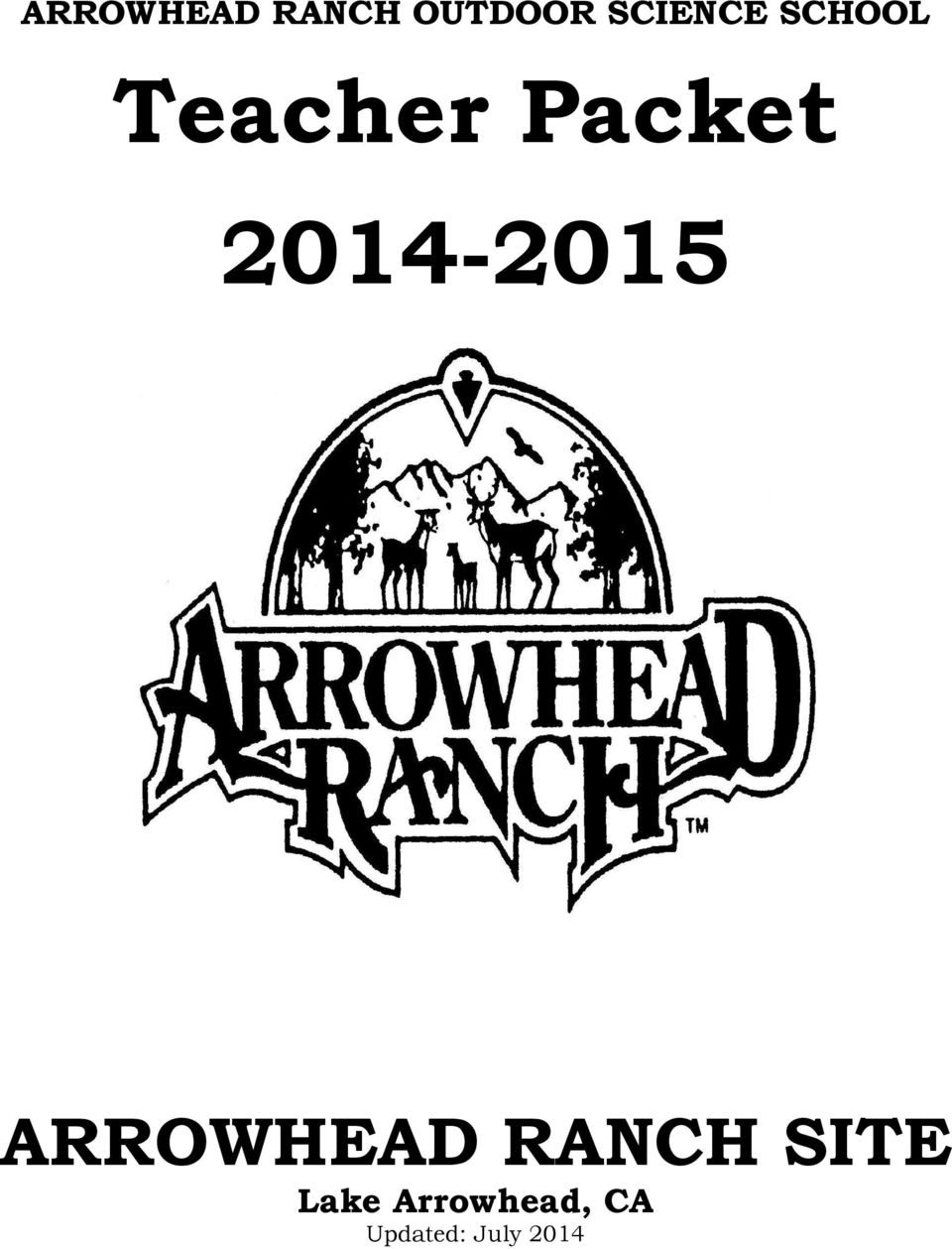 2014-2015 ARROWHEAD RANCH SITE