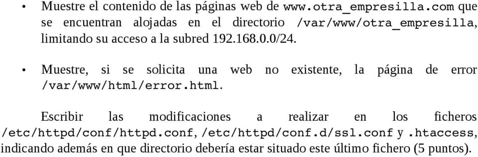 Muestre, si se solicita una web no existente, la página de error /var/www/html/