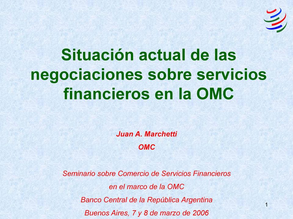 Marchetti OMC Seminario sobre Comercio de Servicios