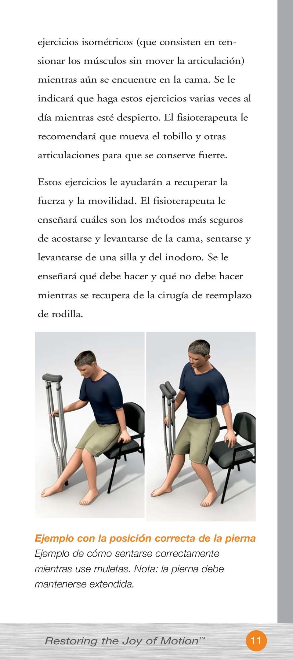 Estos ejercicios le ayudarán a recuperar la fuerza y la movilidad.