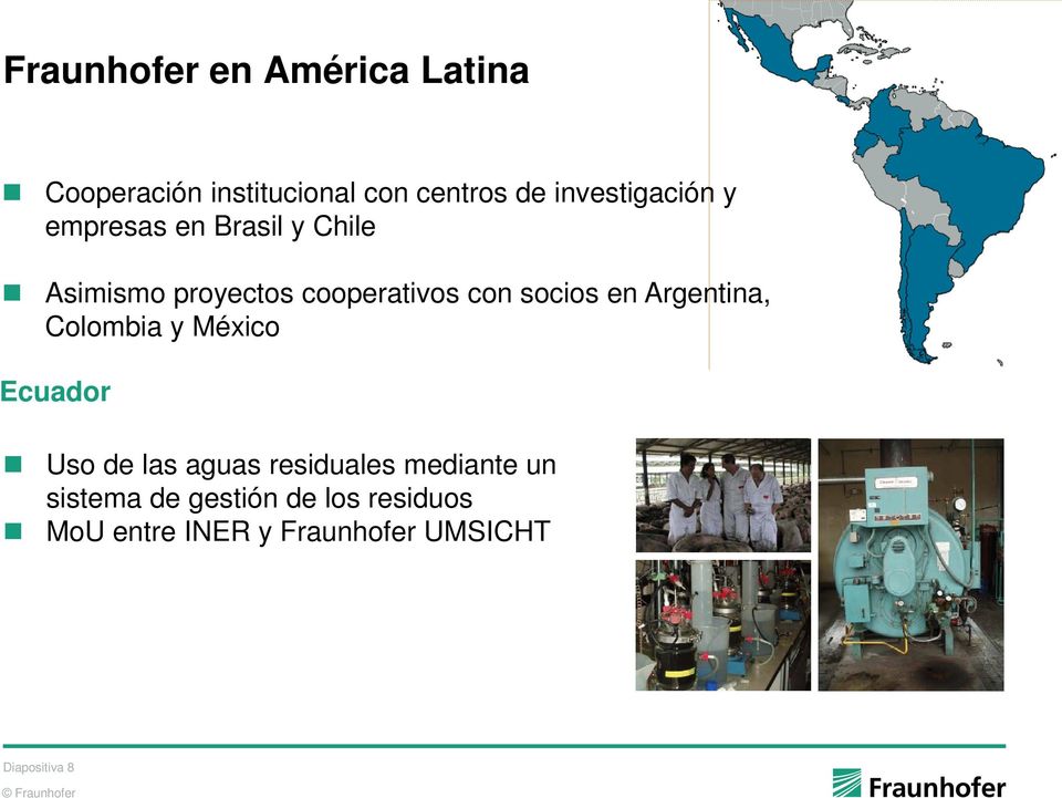 socios en Argentina, Colombia y México Ecuador Uso de las aguas residuales