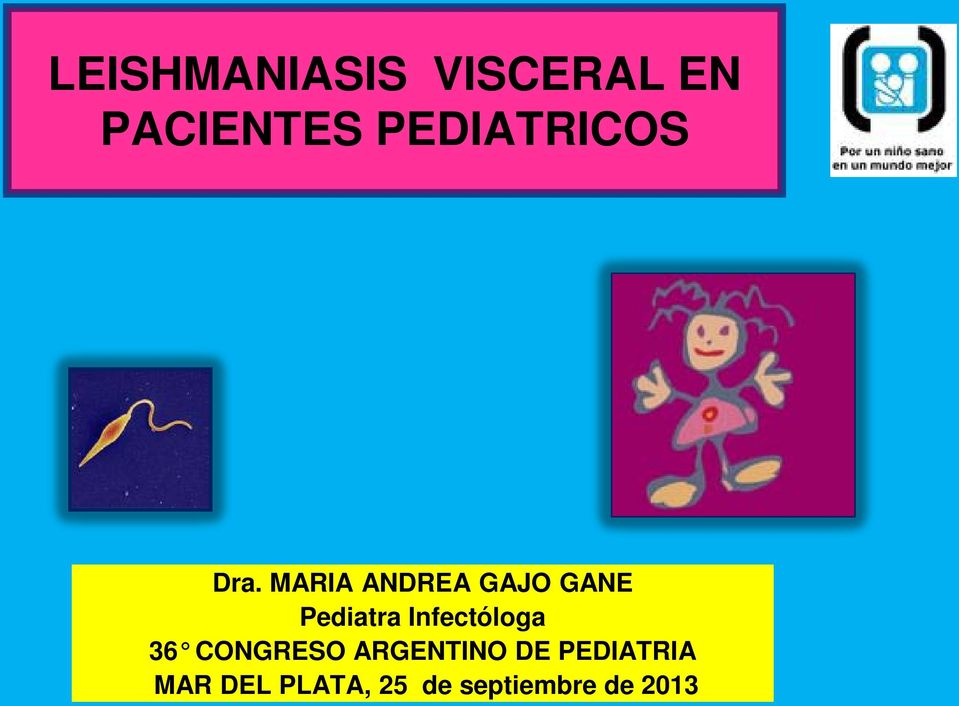 MARIA ANDREA GAJO GANE Pediatra