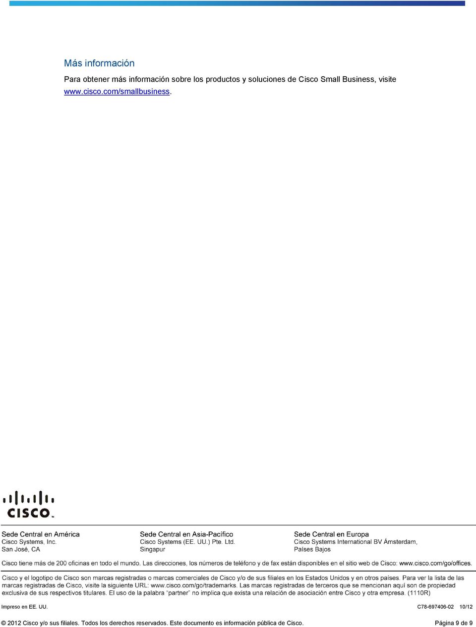 Impreso en EE. UU. C78-697406-02 10/12 2012 Cisco y/o sus filiales.