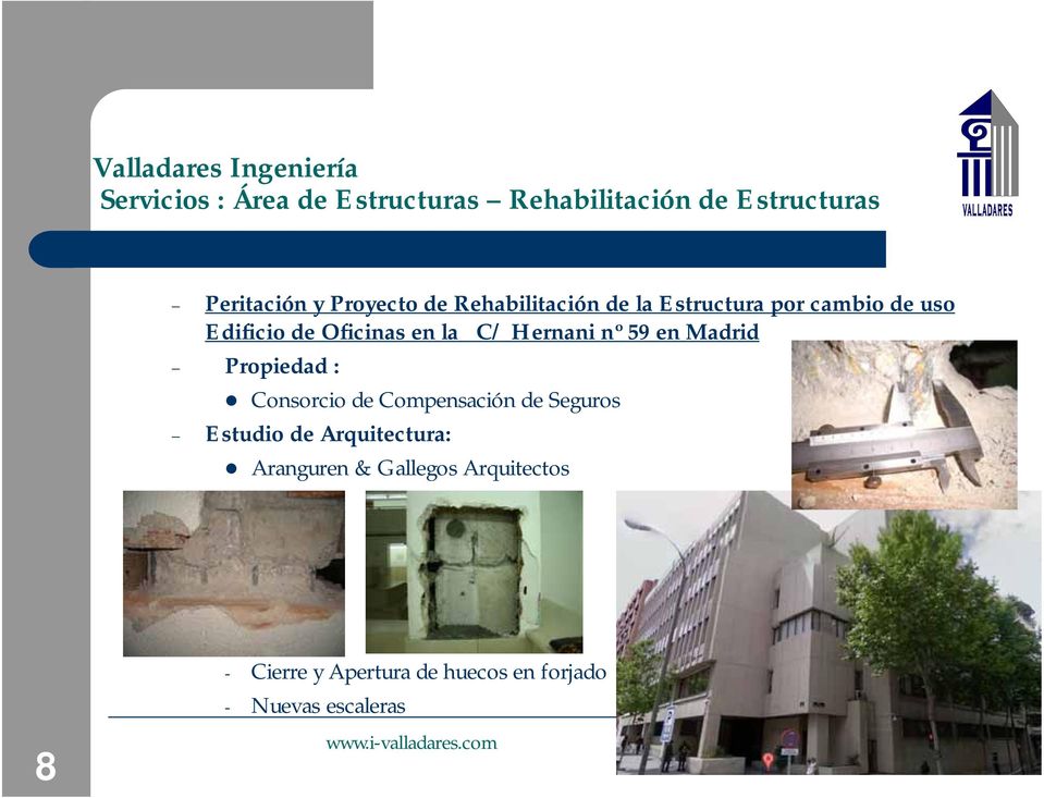 Consorcio de Compensación de Seguros Estudio de Arquitectura: Aranguren &