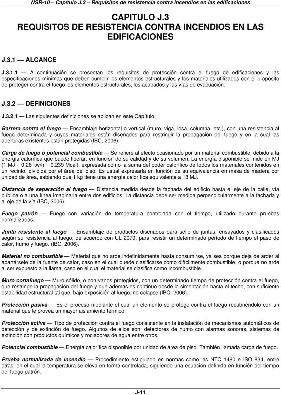 REQUISITOS DE RESISTENCIA CONTRA INCENDIOS EN LAS EDIFICACIONES J.3.