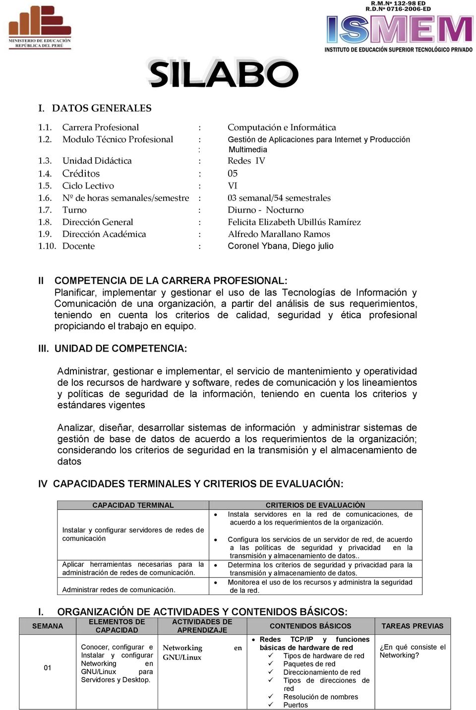 Dirección Académica : Alfredo Marallano Ramos 1.10.