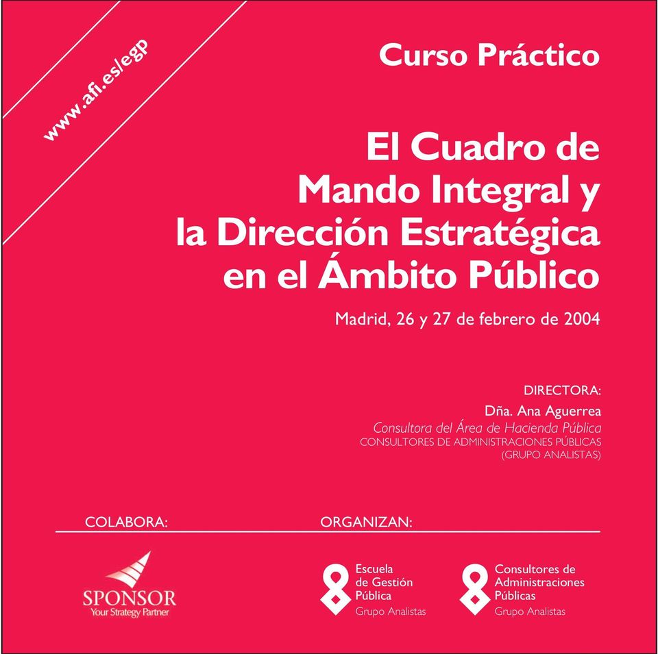 Público Madrid, 26 y 27 de febrero de 2004 DIRECTORA: Dña.