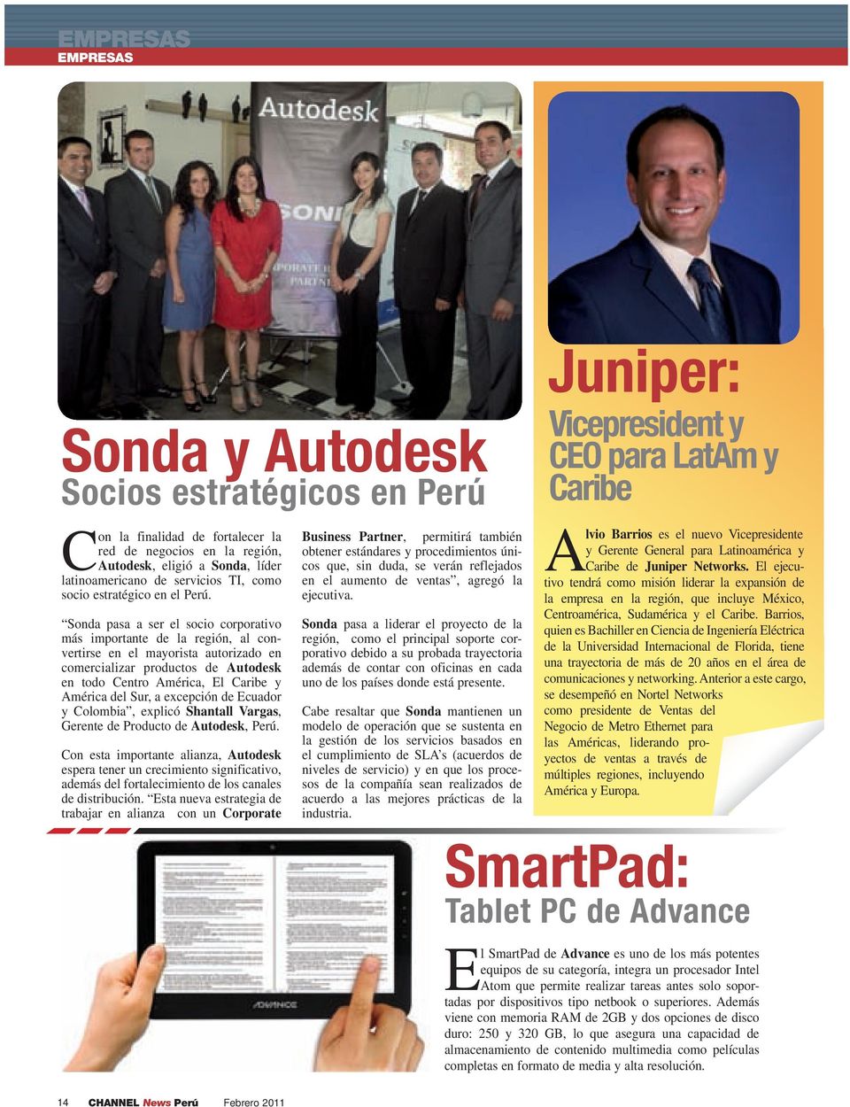 Sonda pasa a ser el socio corporativo más importante de la región, al convertirse en el mayorista autorizado en comercializar productos de Autodesk en todo Centro América, El Caribe y América del