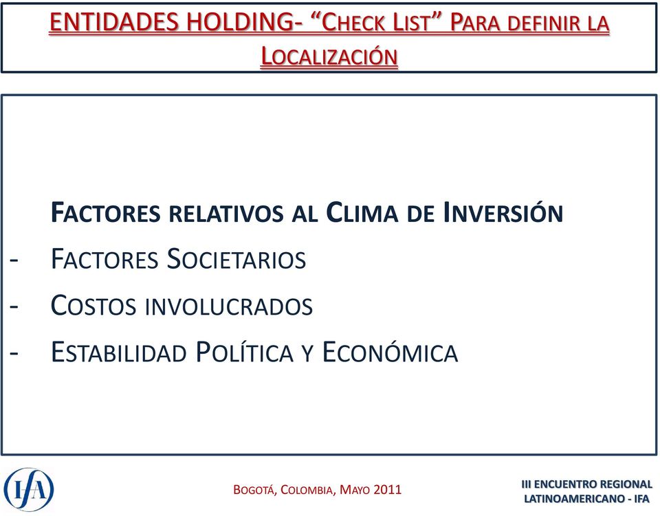 DE INVERSIÓN - FACTORES SOCIETARIOS - COSTOS