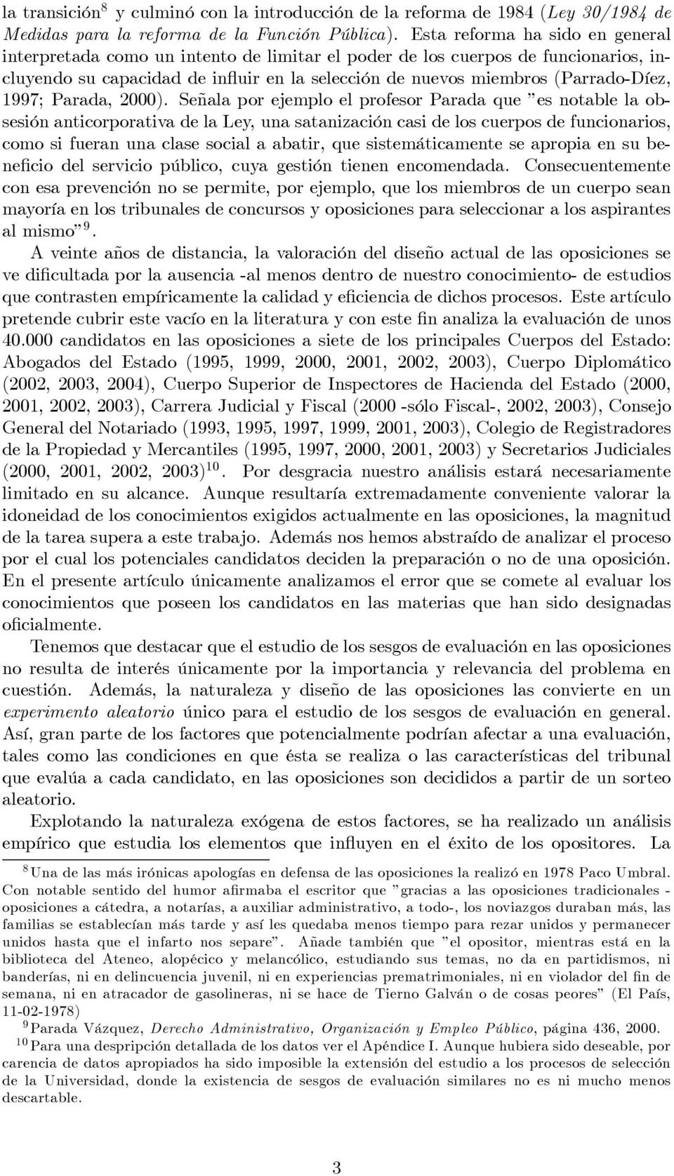 1997; Parada, 2000).