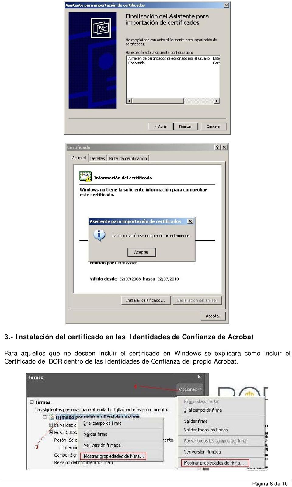 Windows se explicará cómo incluir el Certificado del BOR dentro