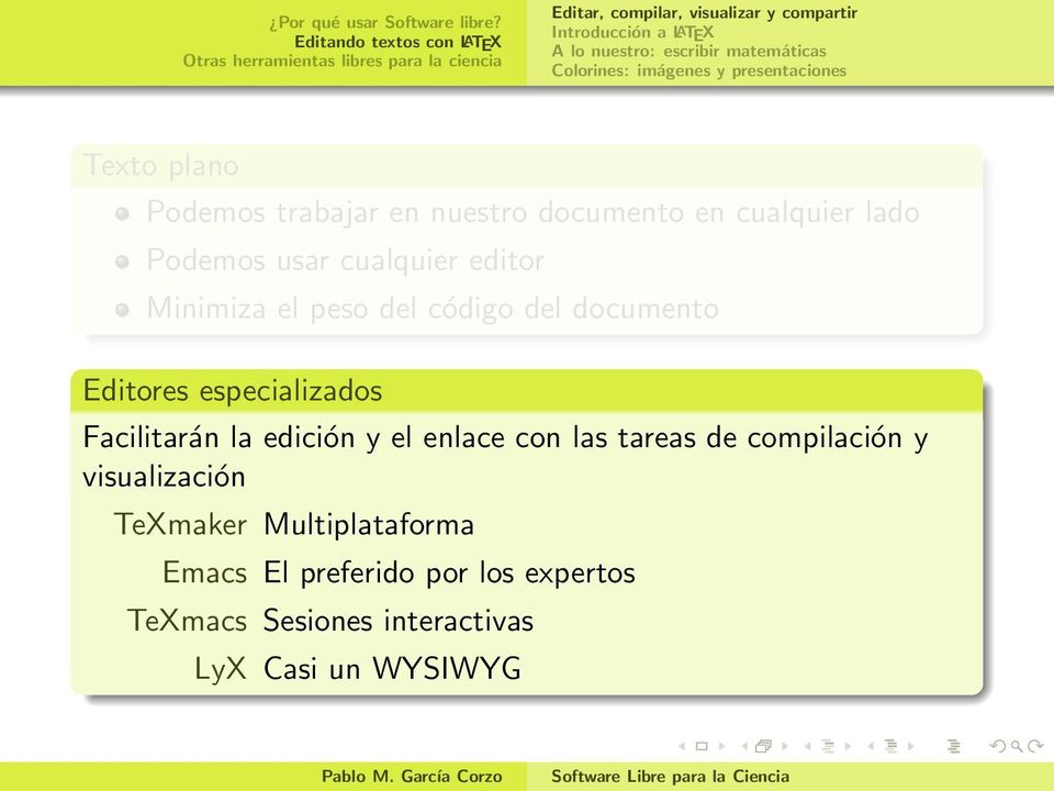Facilitarán la edición y el enlace con las tareas de compilación y visualización
