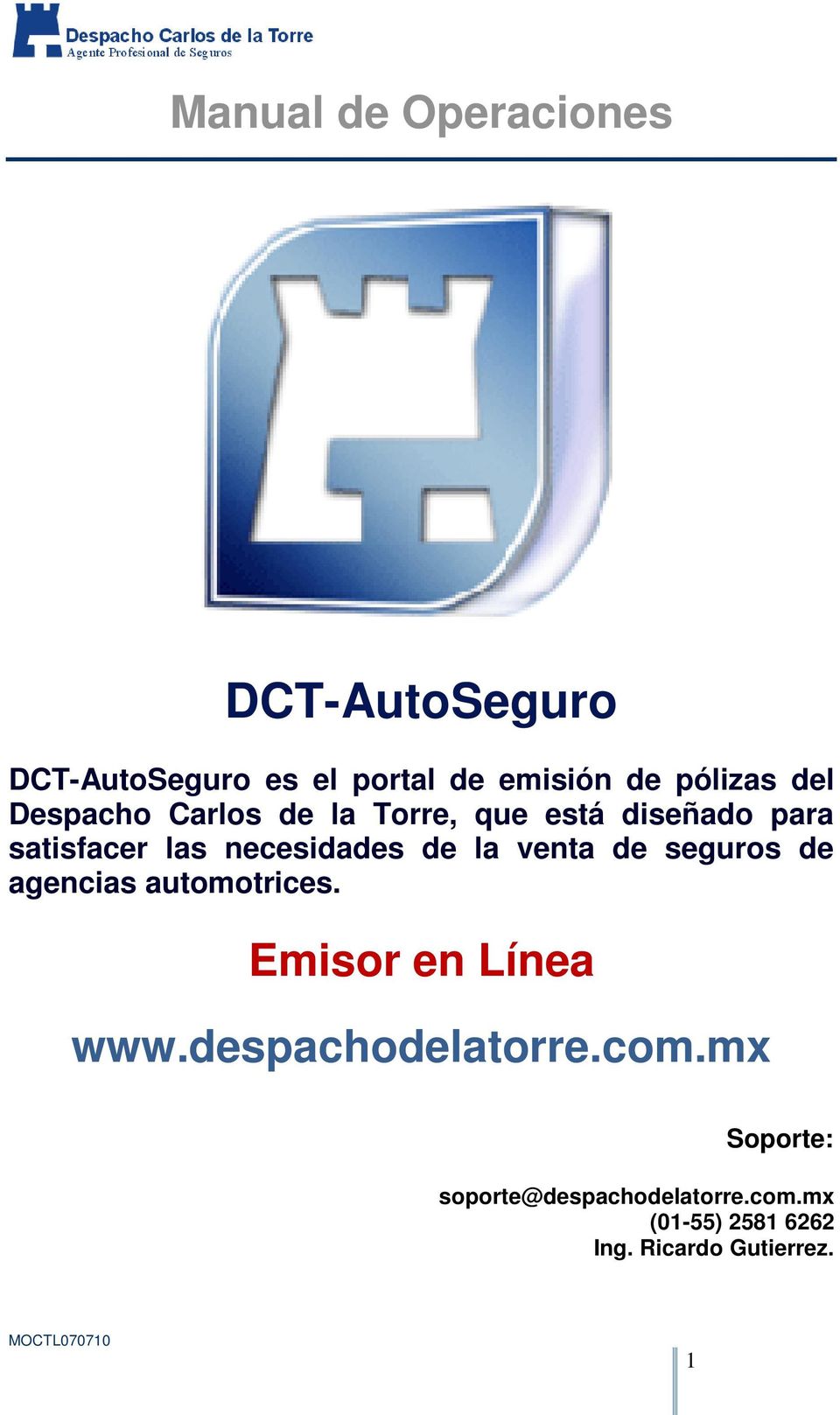 la venta de seguros de agencias automotrices. Emisor en Línea www.despachodelatorre.com.