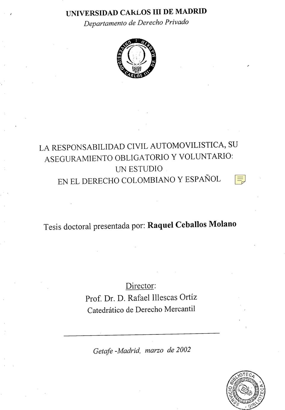 COLOMBIANO Y ESPAÑOL Tesis doctoral presentada por: Raquel Ceballos Molano Director: