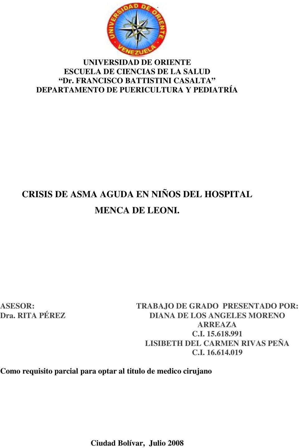 HOSPITAL MENCA DE LEONI. ASESOR: Dra.