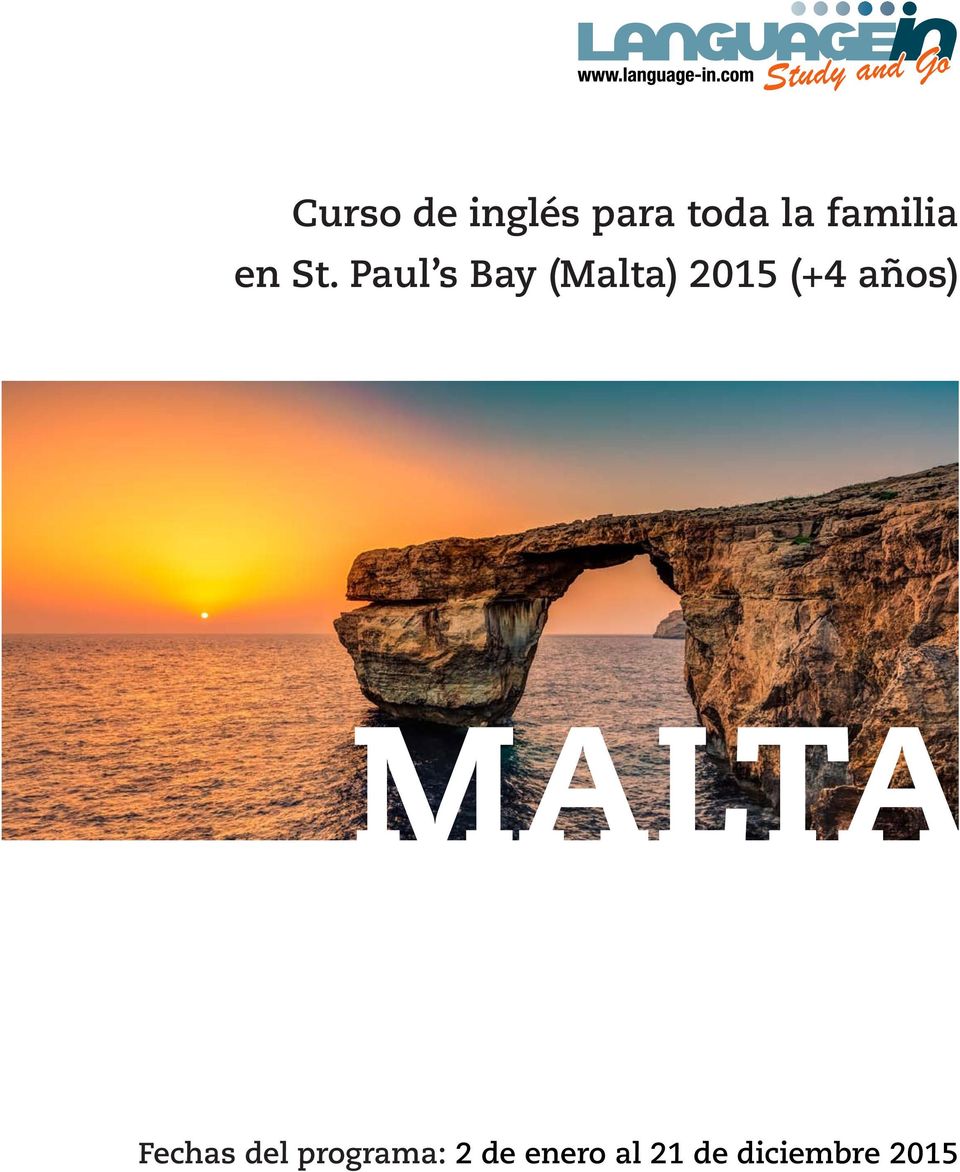 Paul s Bay (Malta) 2015 (+4 años)
