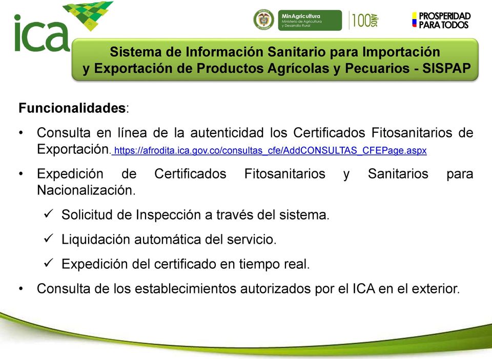 aspx Expedición de Certificados Fitosanitarios y Sanitarios para Nacionalización. Solicitud de Inspección a través del sistema.