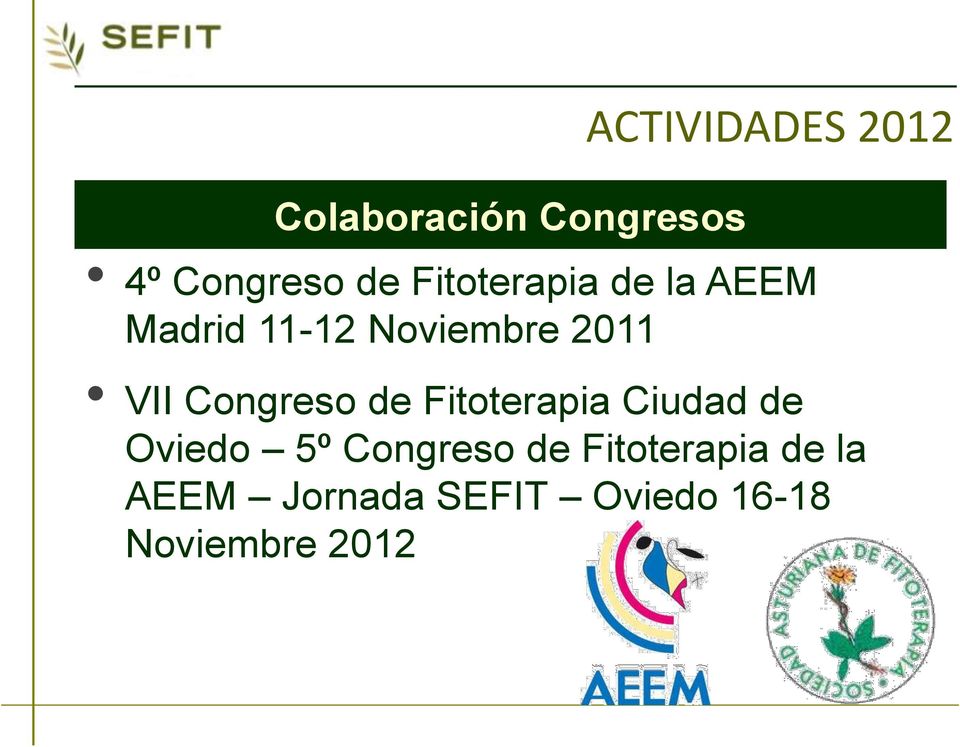 Congreso de Fitoterapia Ciudad de Oviedo 5º Congreso de