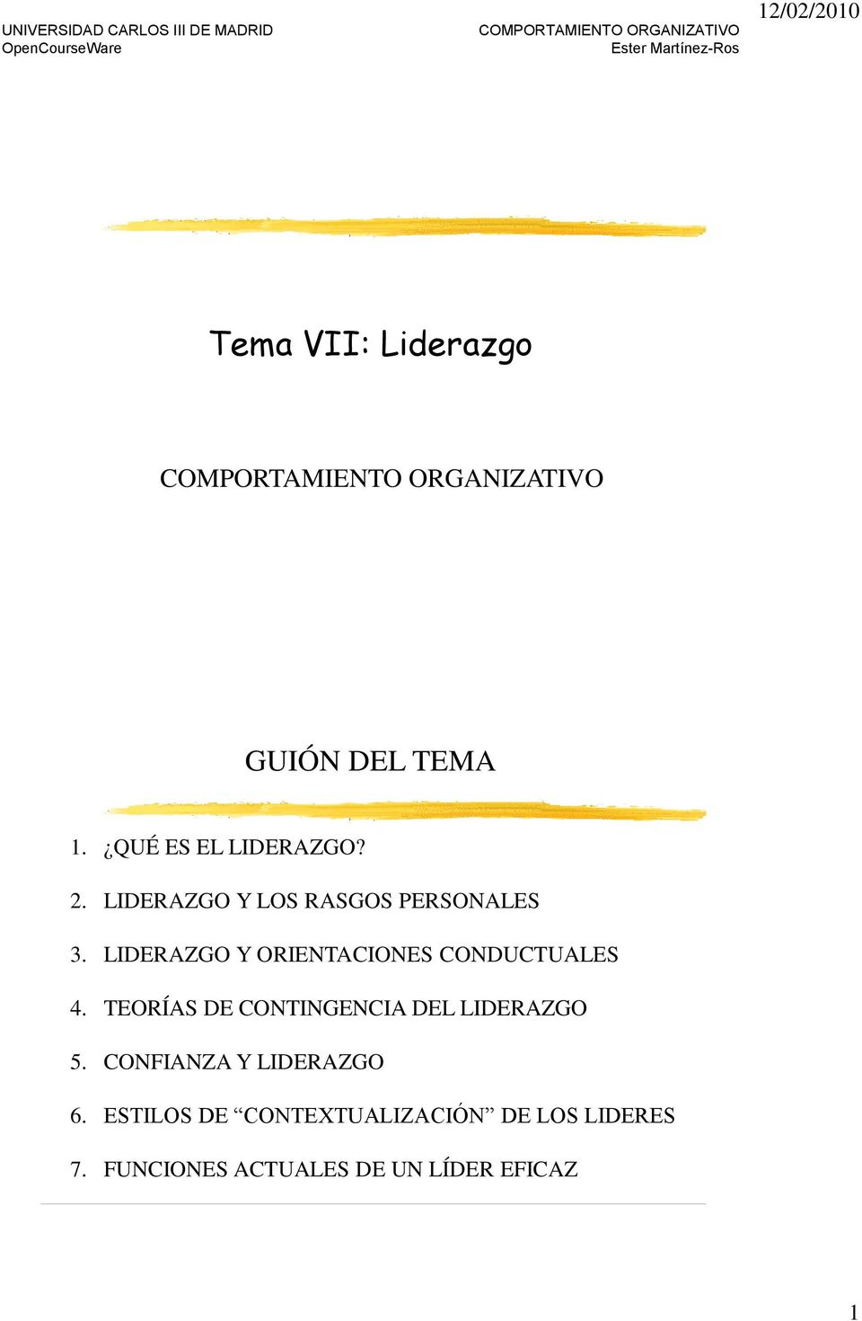 LIDERAZGO Y ORIENTACIONES CONDUCTUALES 4.