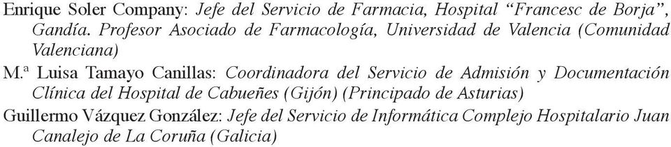 ª Luisa Tamayo Canillas: Coordinadora del Servicio de Admisión y Documentación Clínica del Hospital de