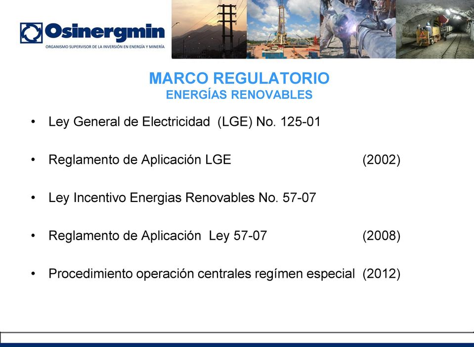 125-01 Reglamento de Aplicación LGE (2002) Ley Incentivo Energias