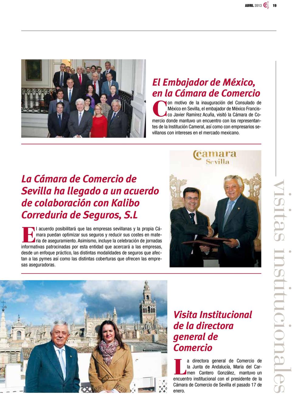 La Cámara de Comercio de Sevilla ha llegado a un acuerdo de colaboración con Kalibo Correduria de Seguros, S.