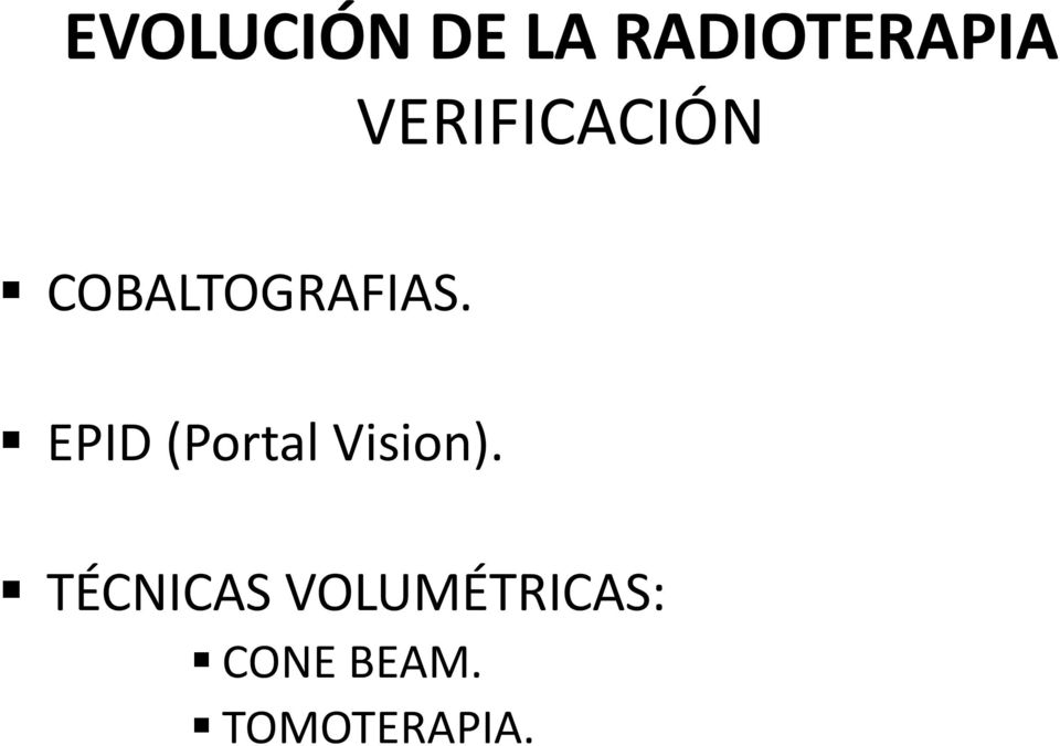 EPID (Portal Vision).