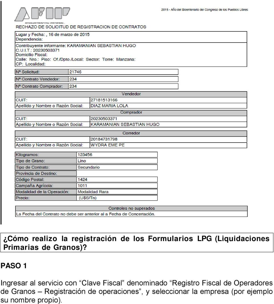 PASO 1 Ingresar al servicio con Clave Fiscal denominado Registro