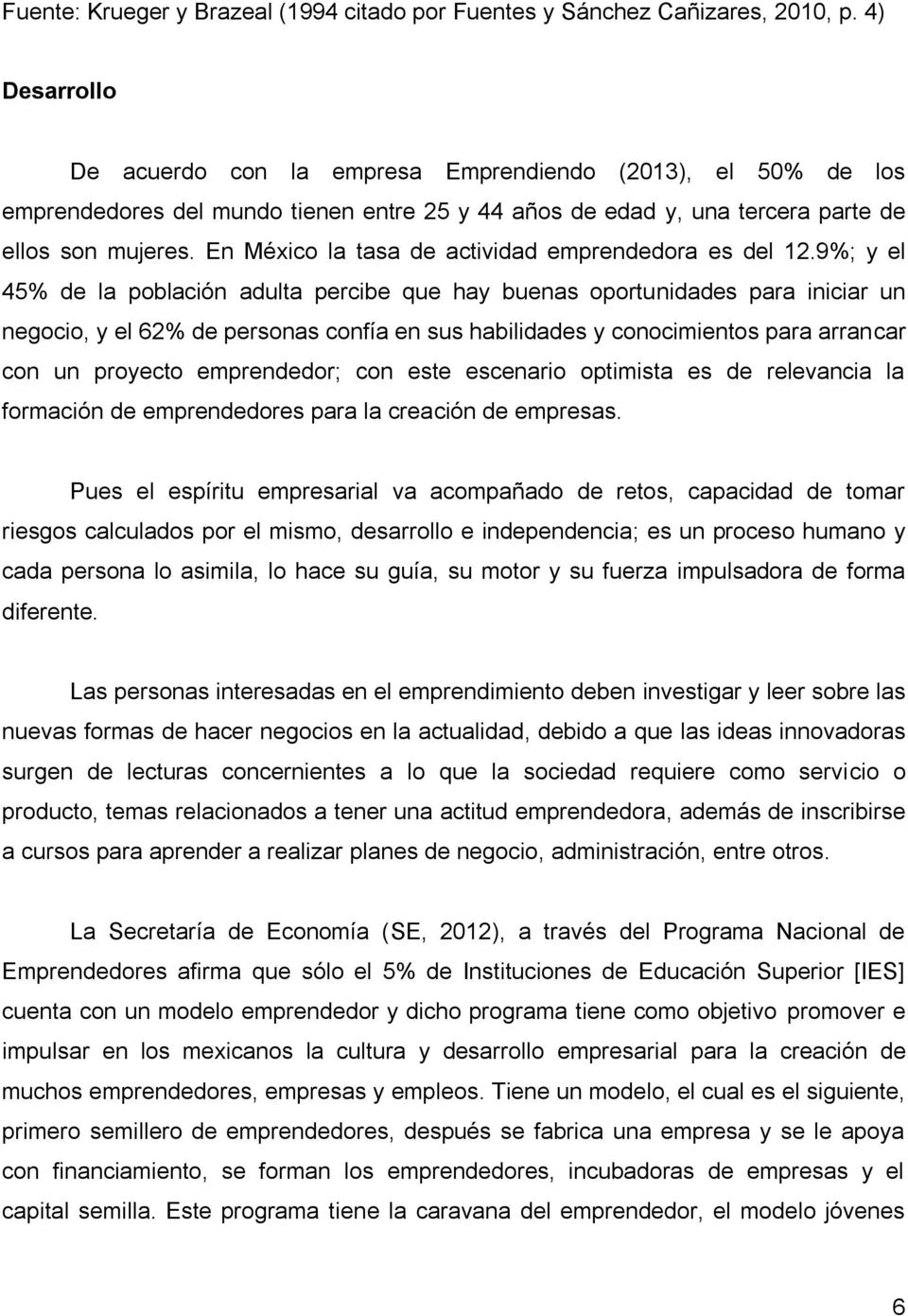 En México la tasa de actividad emprendedora es del 12.