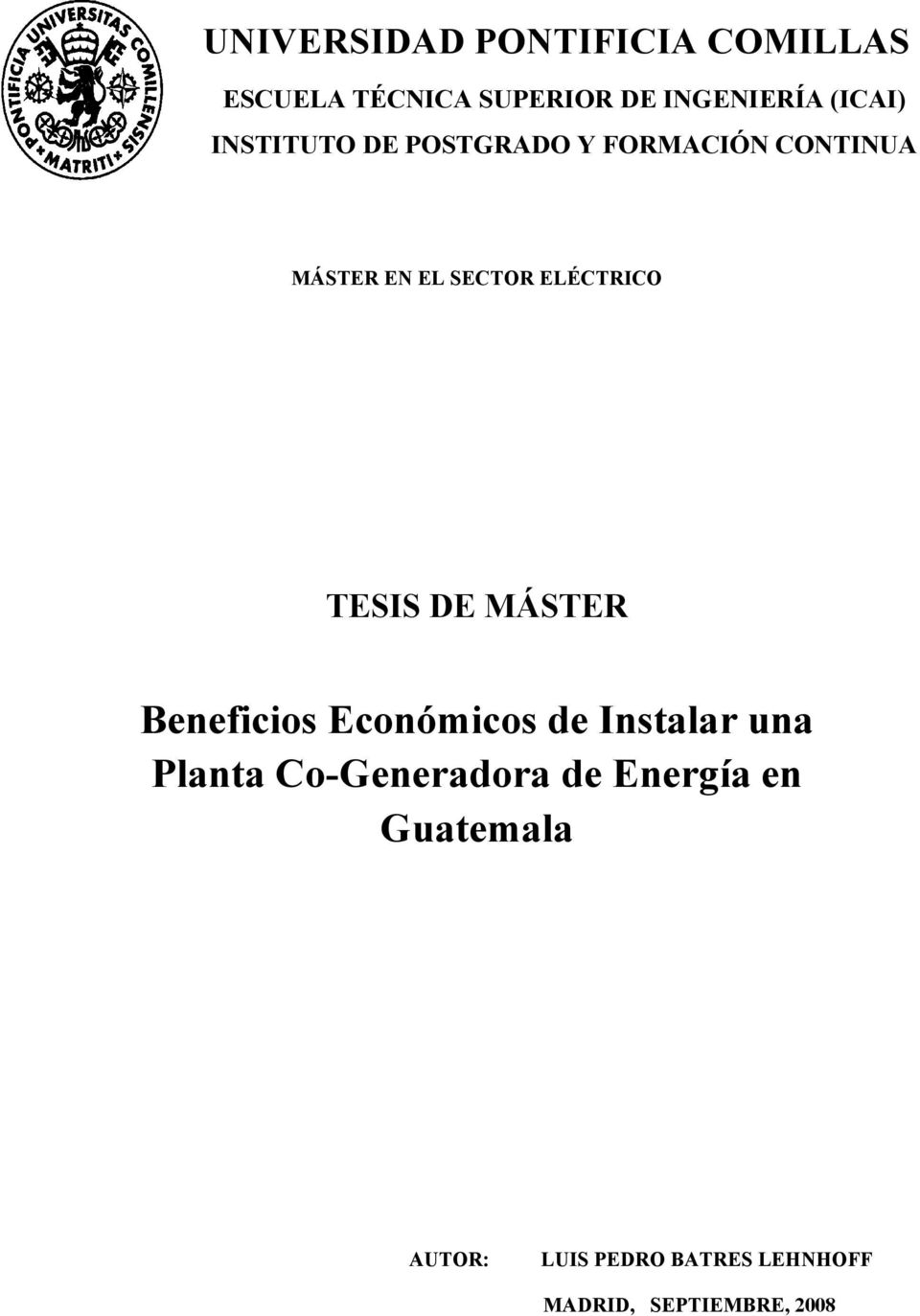 TESIS DE MÁSTER Beneficios Económicos de Instalar una Planta Co-Generadora de