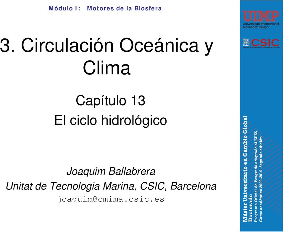 ciclo hidrológico Joaquim Ballabrera Unitat