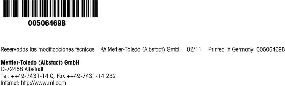 00506469B Mettler-Toledo (Albstadt) GmbH D-72458 Albstadt