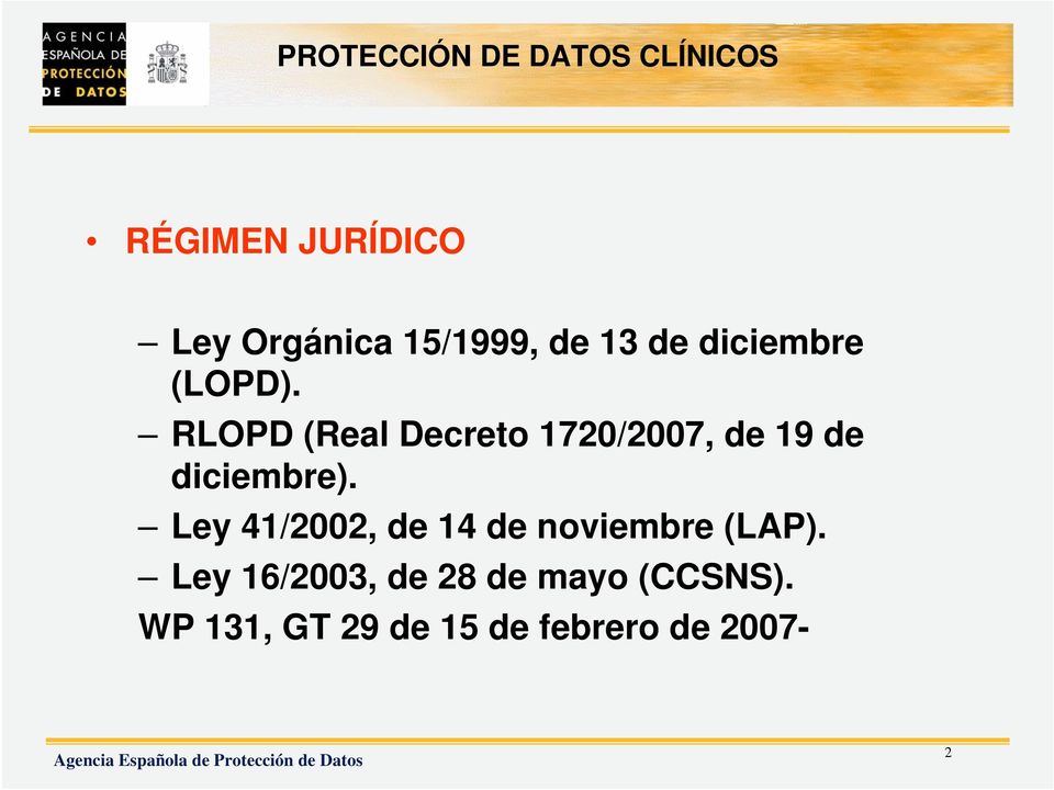Ley 41/2002, de 14 de noviembre (LAP).