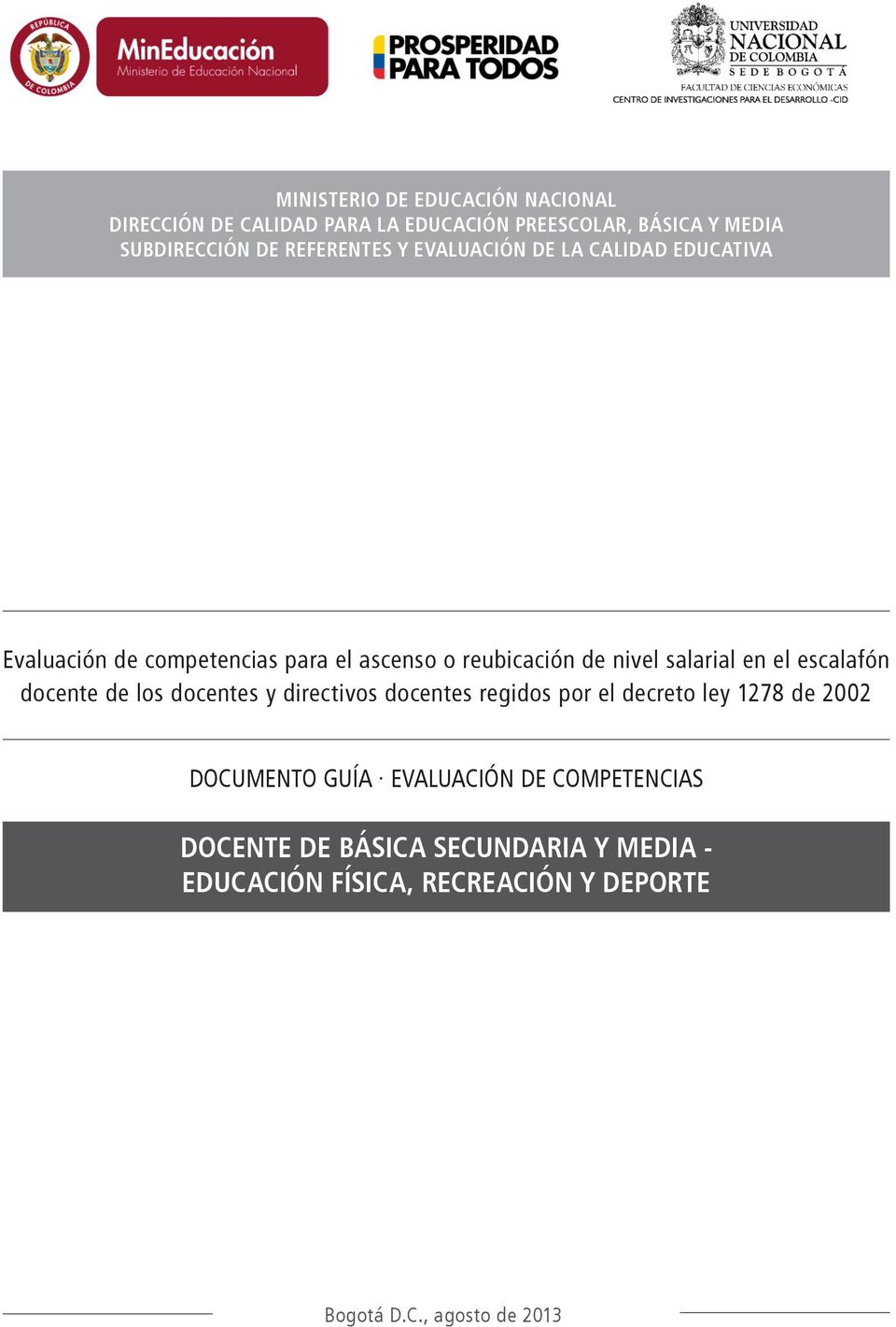 directivos docentes regidos por el decreto ley 1278 de 2002 DOCUMENTO GUÍA EVALUACIÓN DE