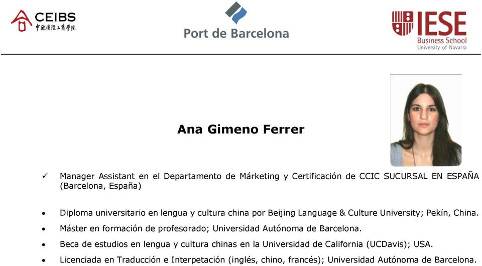 Máster en formación de profesorado; Universidad Autónoma de Barcelona.