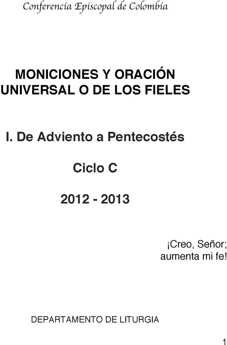 De Adviento a Pentecostés Ciclo C 2012-2013