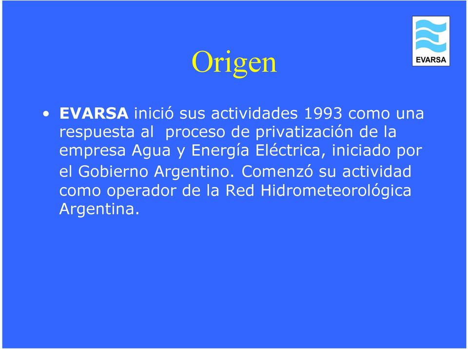 Energía Eléctrica, iniciado por el Gobierno Argentino.