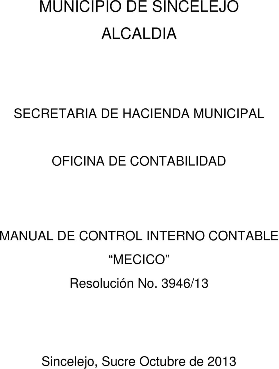 CONTABILIDAD MANUAL DE CONTROL MECICO